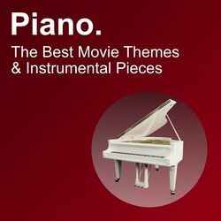 Cover of Piano. The Best Movie Themes & Instrumental Pieces