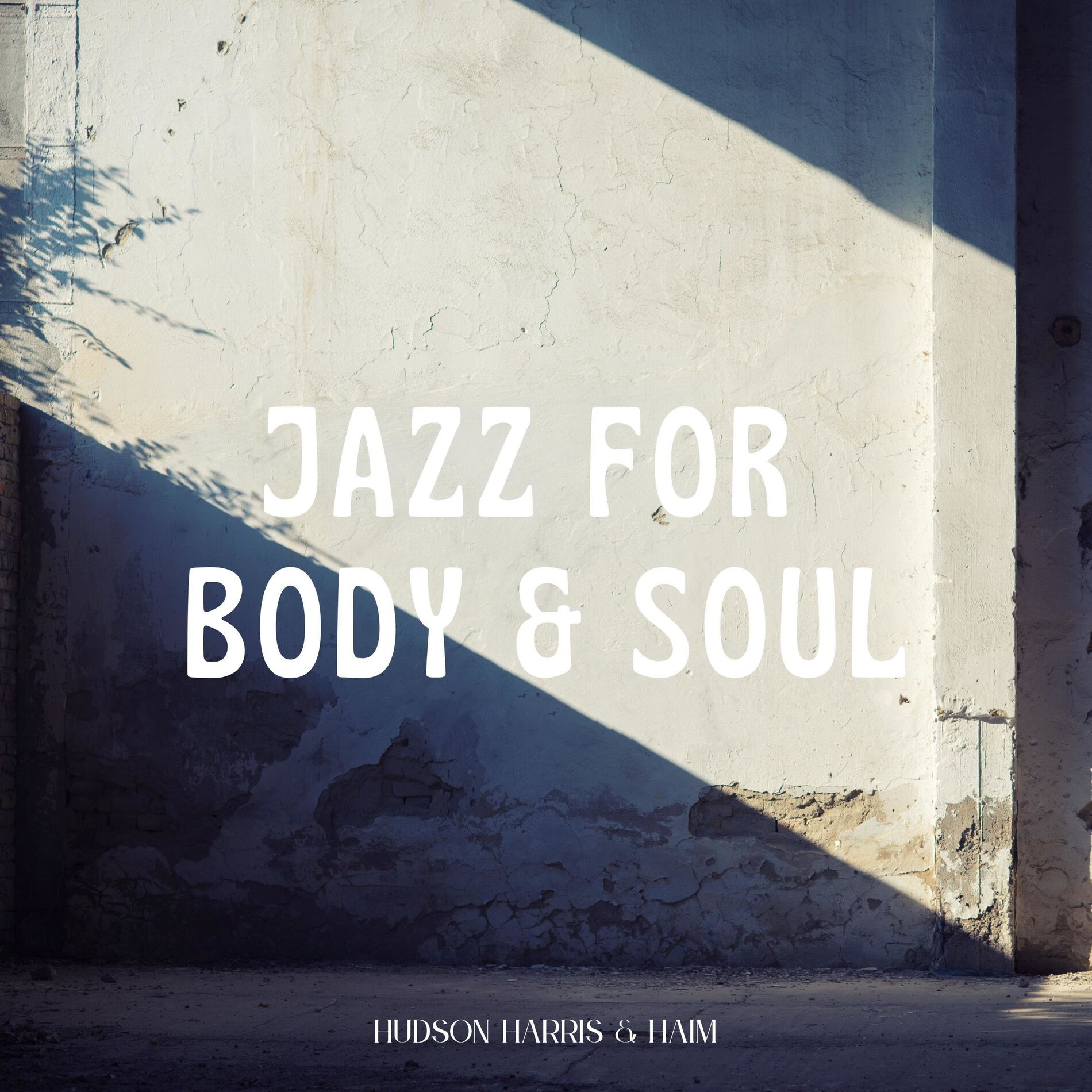 Album cover of Jazz For Body & Soul