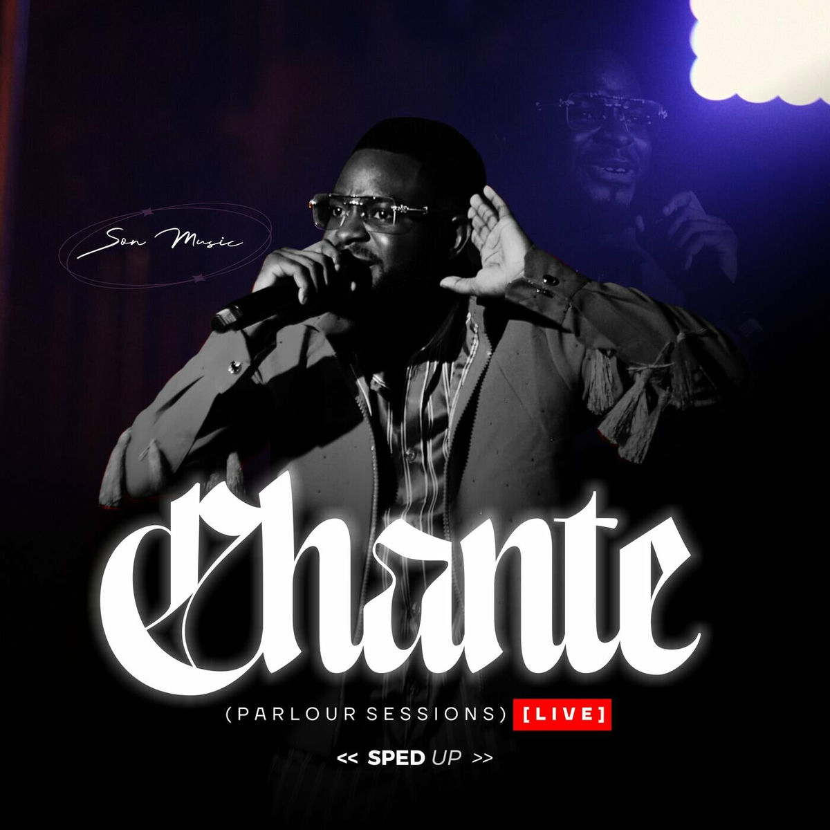 Album cover of Chante (Live Parlour Sessions) (Sped Up)