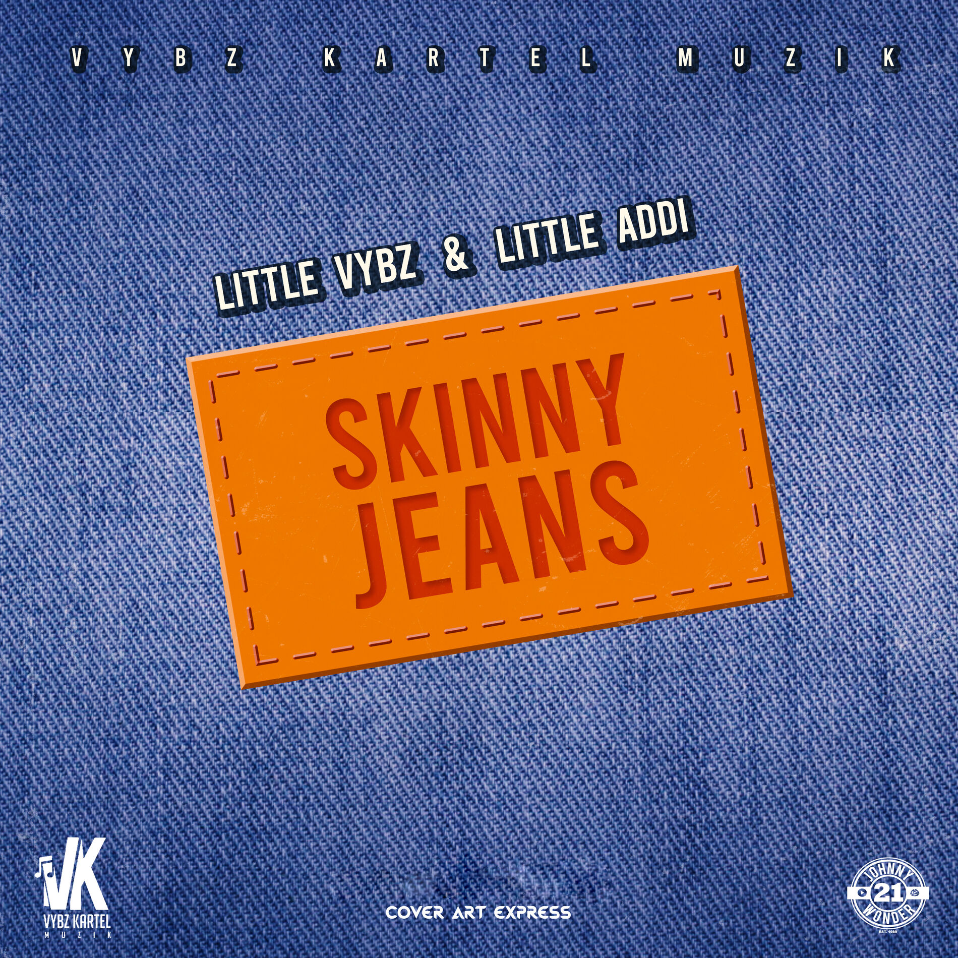 Album cover of Skinny Jeans