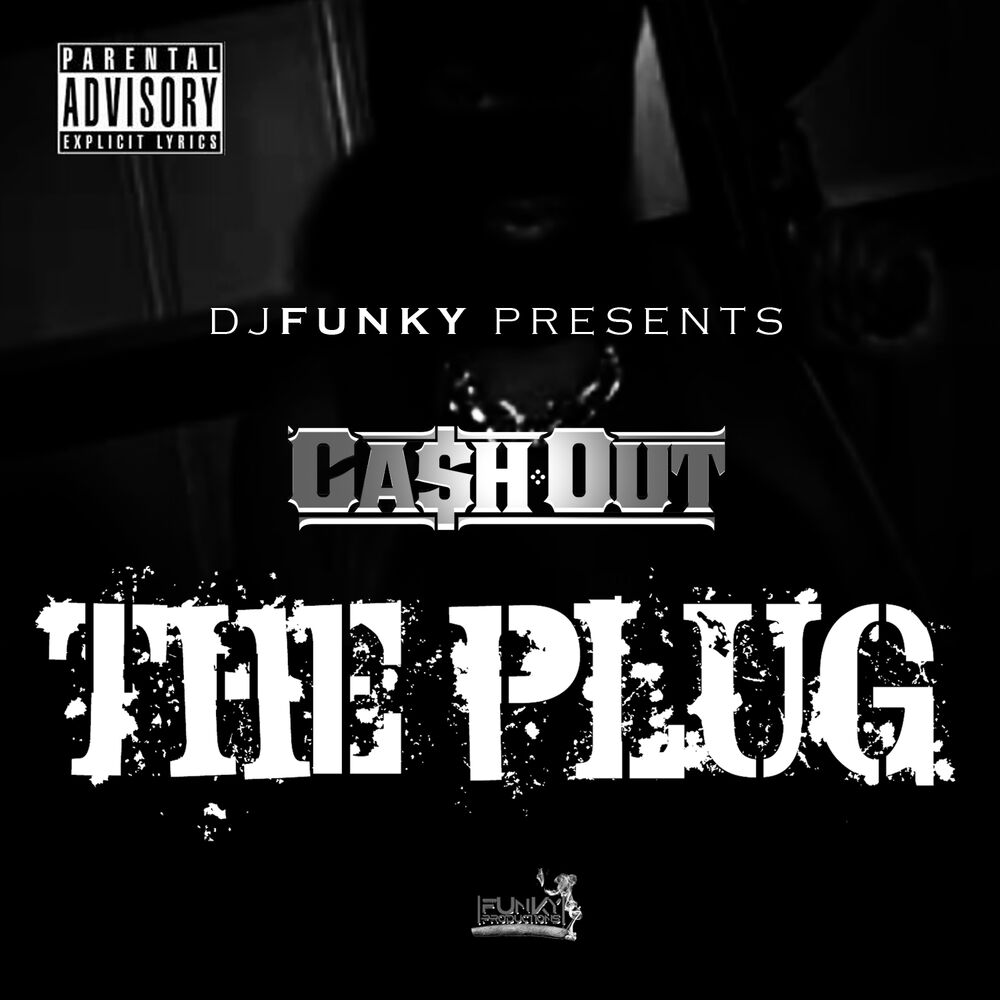 Picture of The Plug (feat. Ca$h Out) - Single