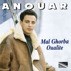 Cover of Mal Ghorba Oualite