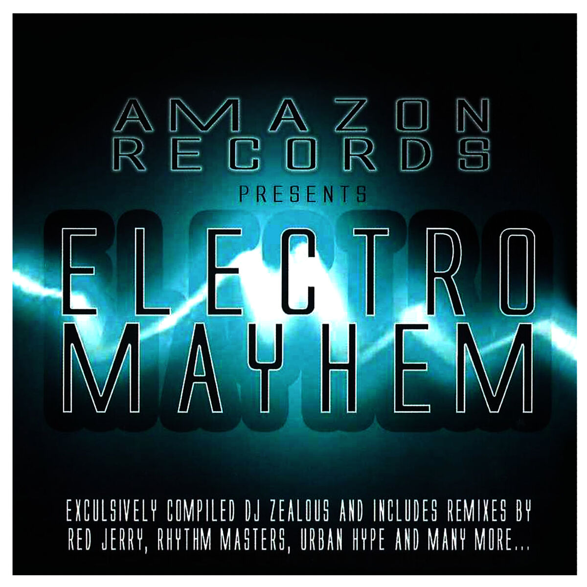 Album cover of Amazon Records Presents Electro Mayhem