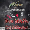 Wins and Losses (feat. Shank Thawave & Re6)