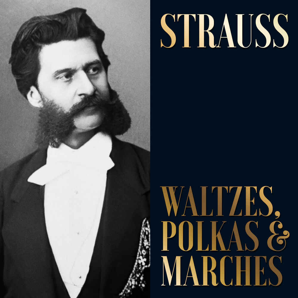Picture of Strauss - Waltzes, Polkas & Marches