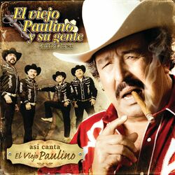 Cover of Así Canta El Viejo Paulino