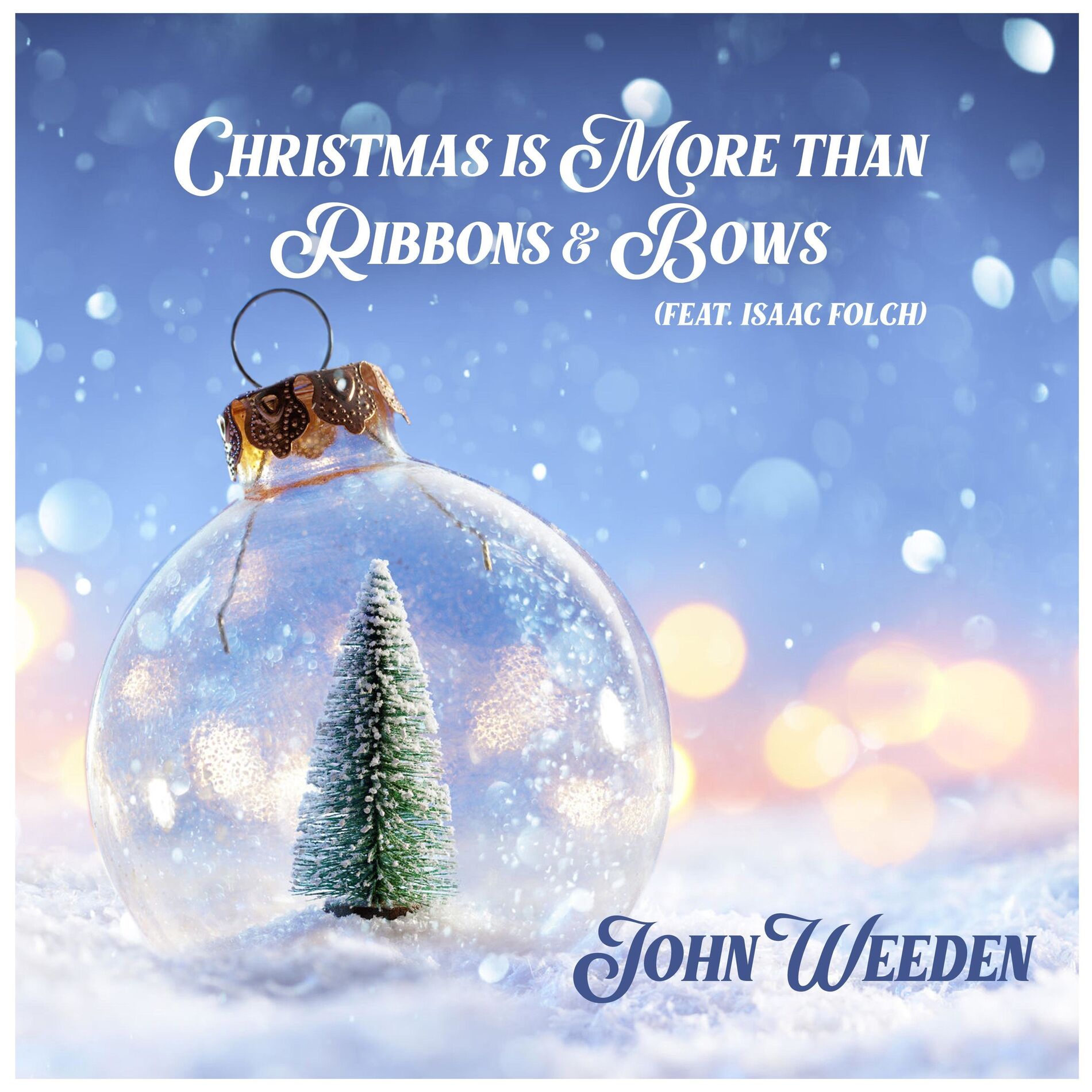 Album cover of Christmas is More than Ribbons & Bows (feat. Isaac Folch)