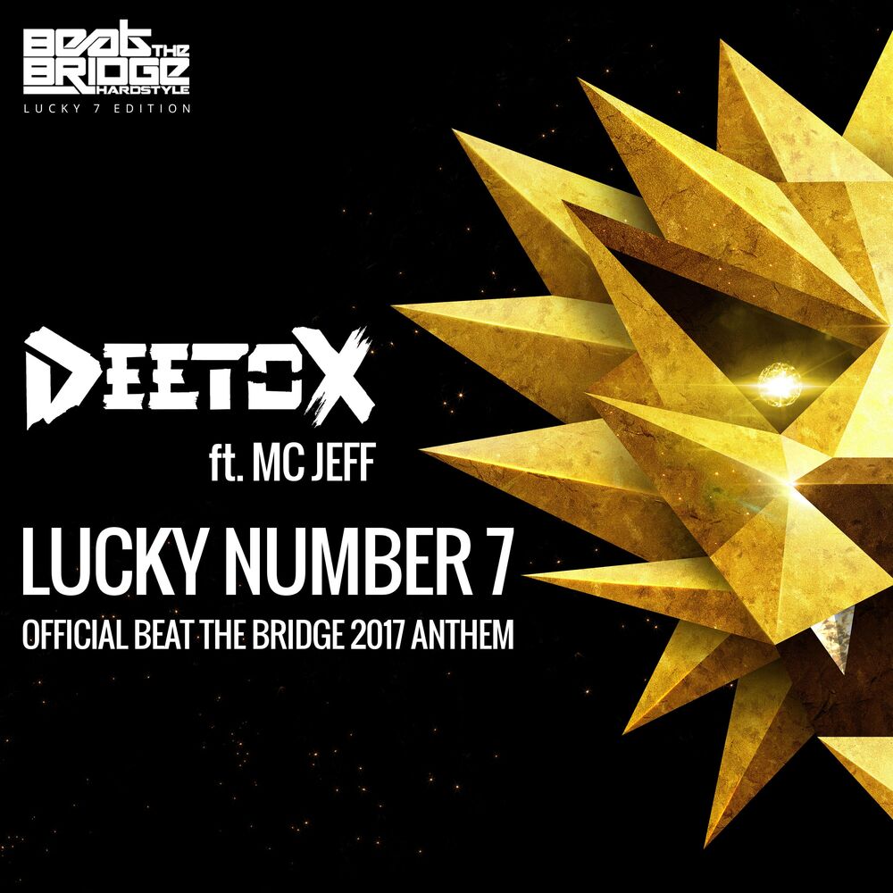 Picture of Lucky Number 7 (Official Beat The Bridge 2017 Anthem)
