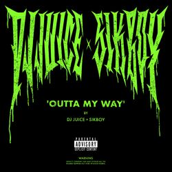 Cover of Outta My Way