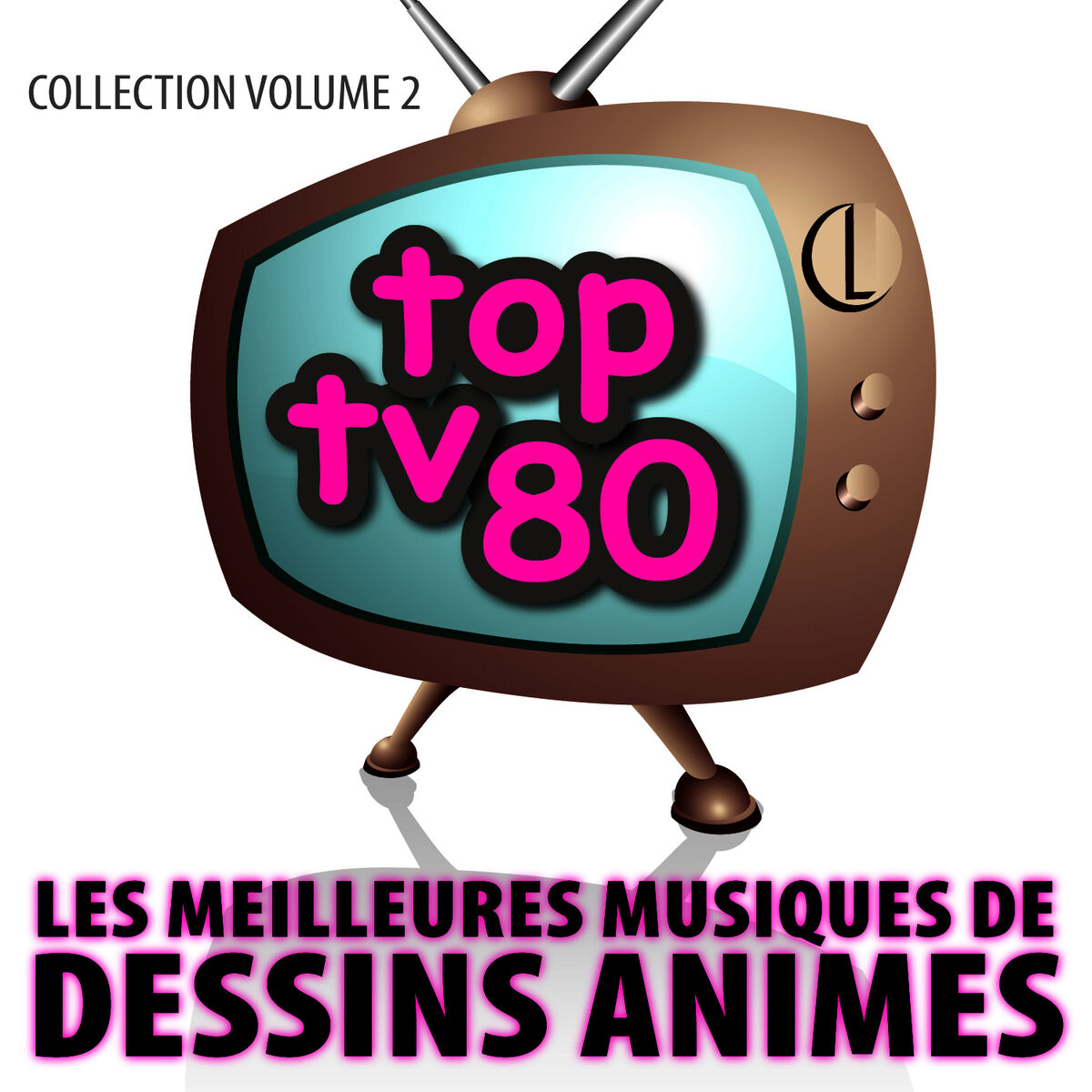 Album cover of Les Meilleures Musiques De Dessins Animés Vol. 2