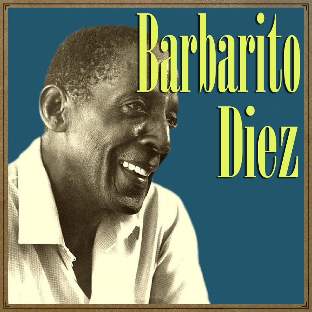 Picture of Barbarito Diez