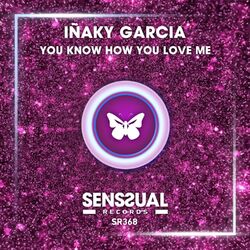 Cover of You Know How You Love Me