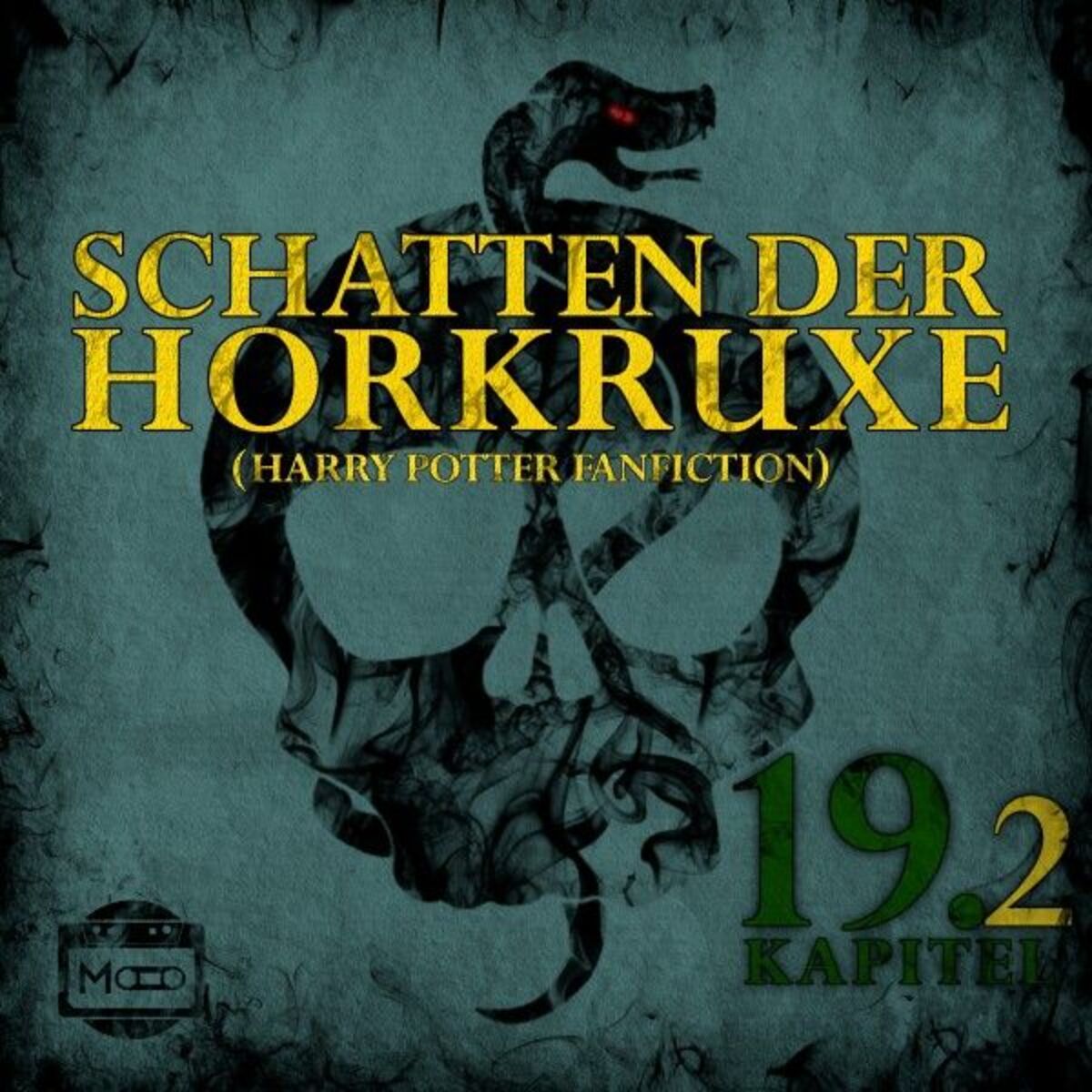Album cover of Schatten der Horkruxe - Kapitel 19.2 (Harry Potter Fanfiction)