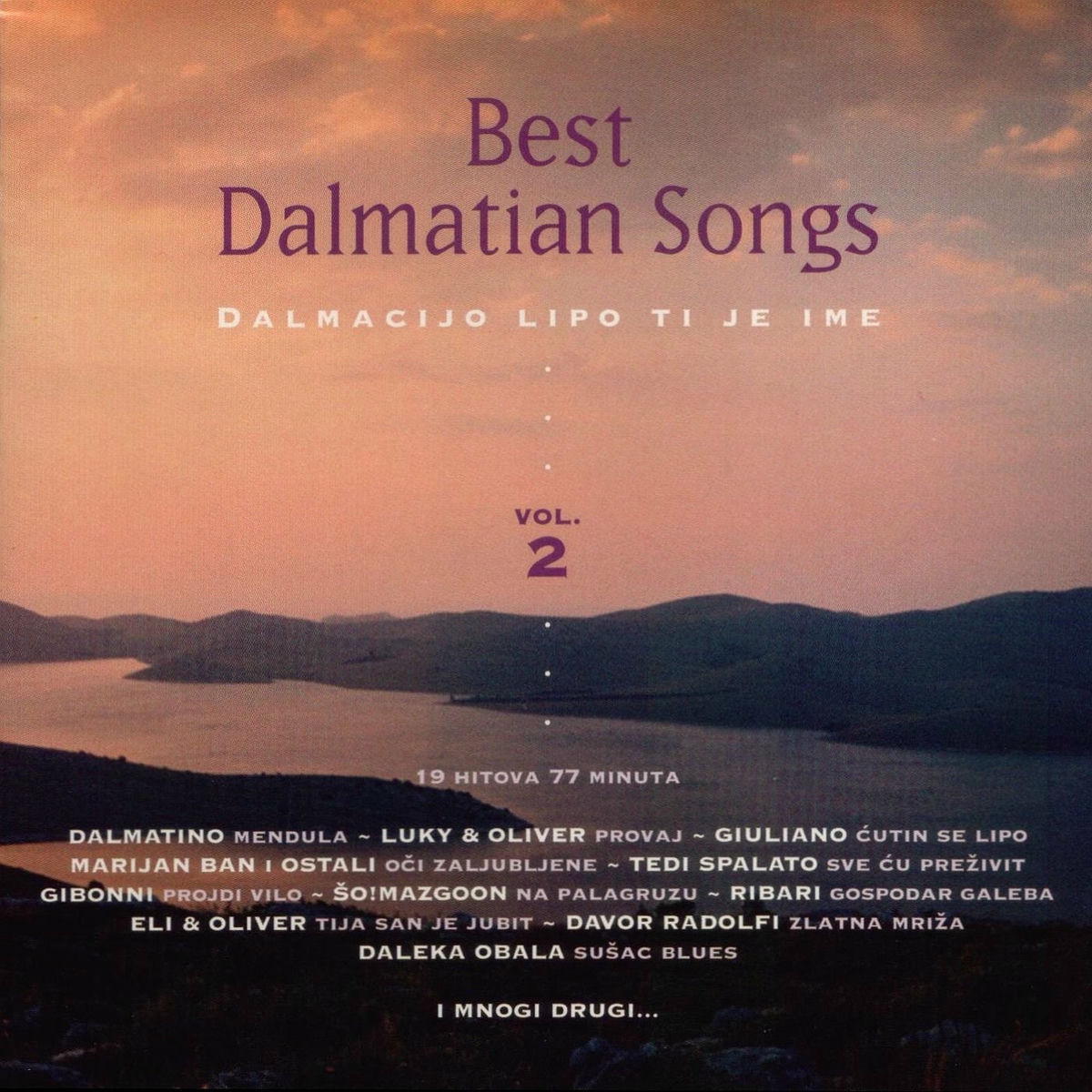 Album cover of Dalmacijo Lipo Ti Je Ime, Vol. 2