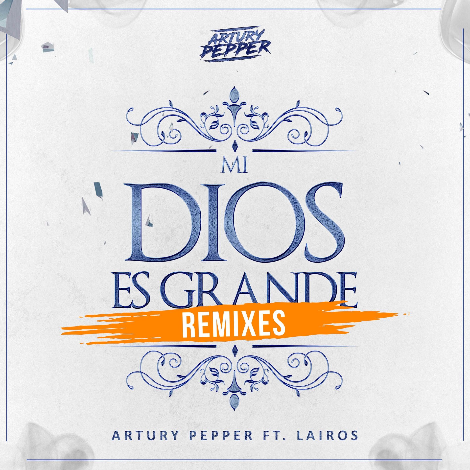 Album cover of Mi Dios Es Grande (Remixes)