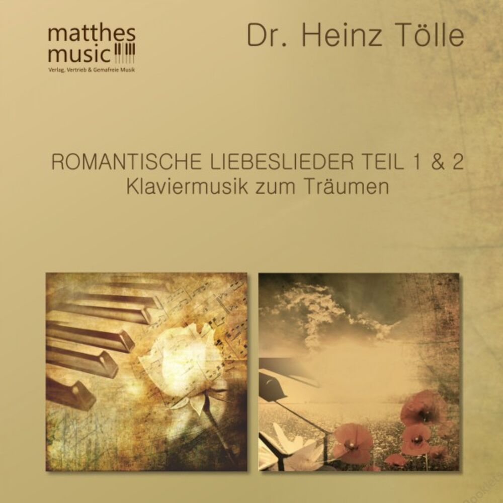 Picture of Romantische Liebeslieder (Teil 1 & 2) - Klaviermusik zum Träumen (Klaviermusik zum Träumen)