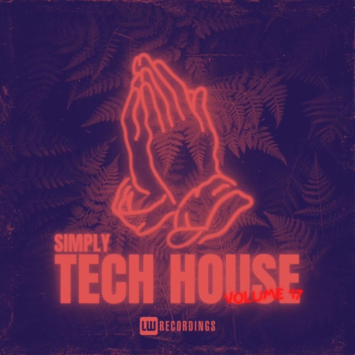 Album cover of Simply Tech House, Vol. 17