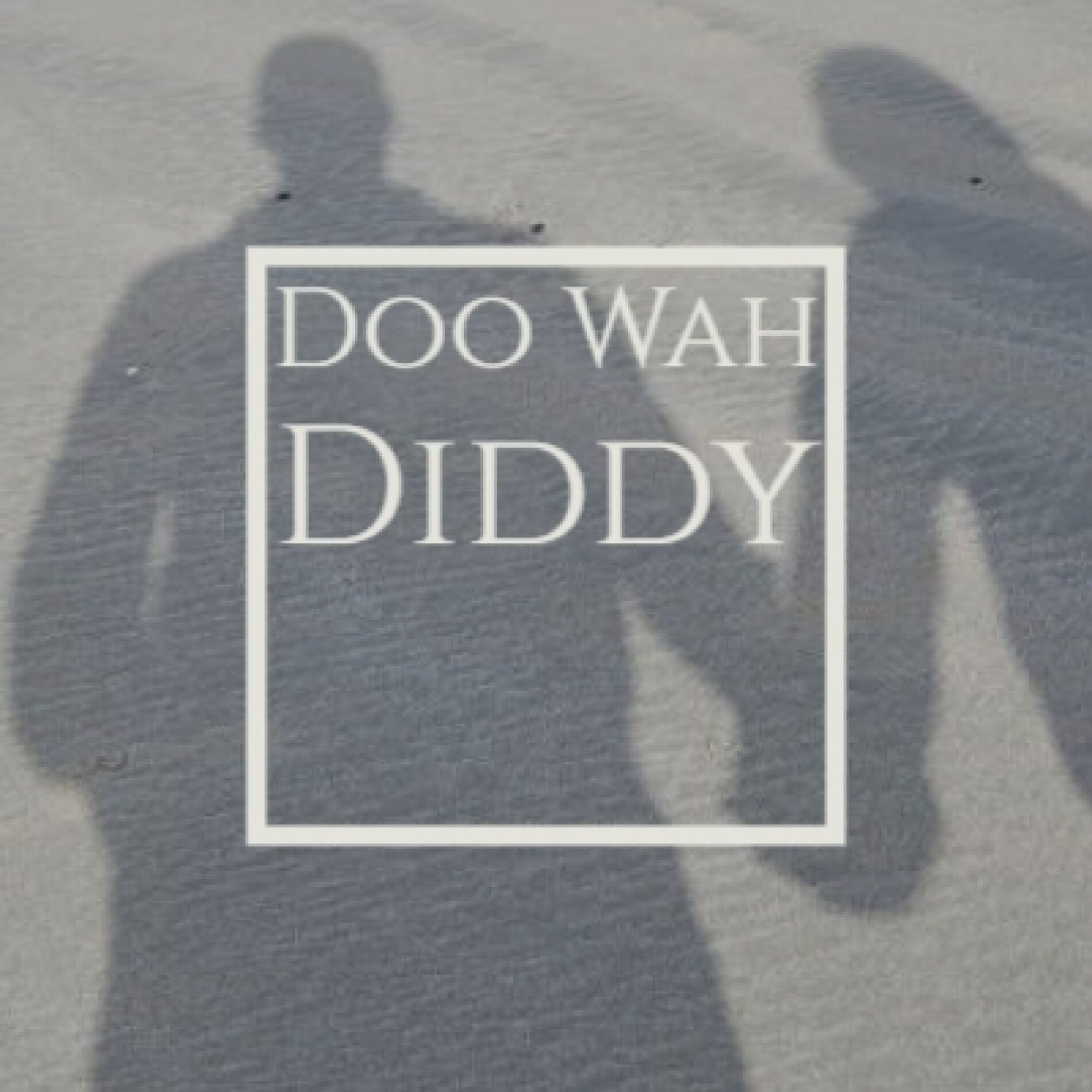 Album cover of Doo Wah Diddy