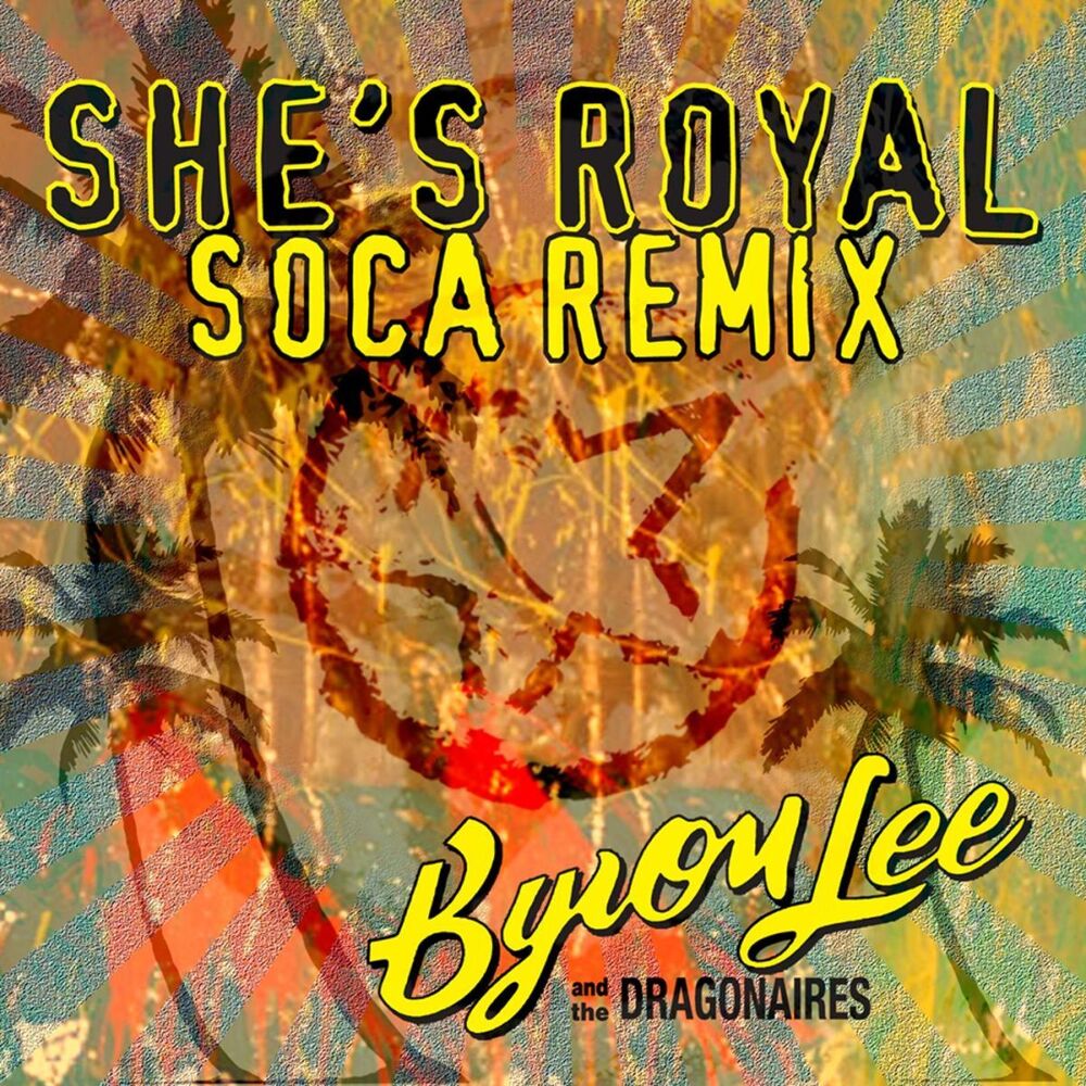 Picture of She's Royal (Soca Remix)