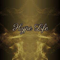 Cover of Hype Life