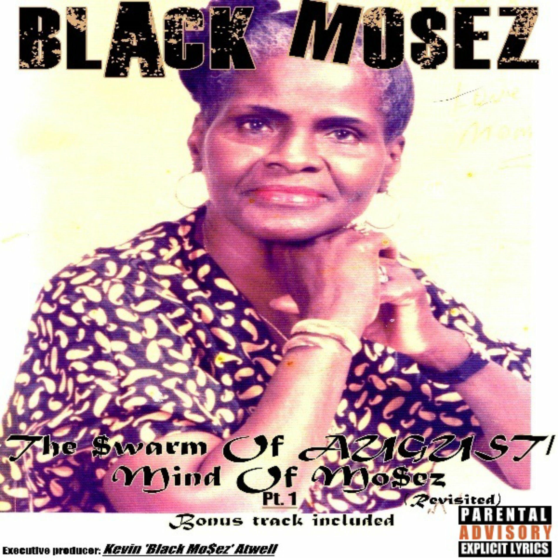 Album cover of The $warm Of AUGUST-Mind Of Mo$ez, Pt. 1 (Revisted) (Album)