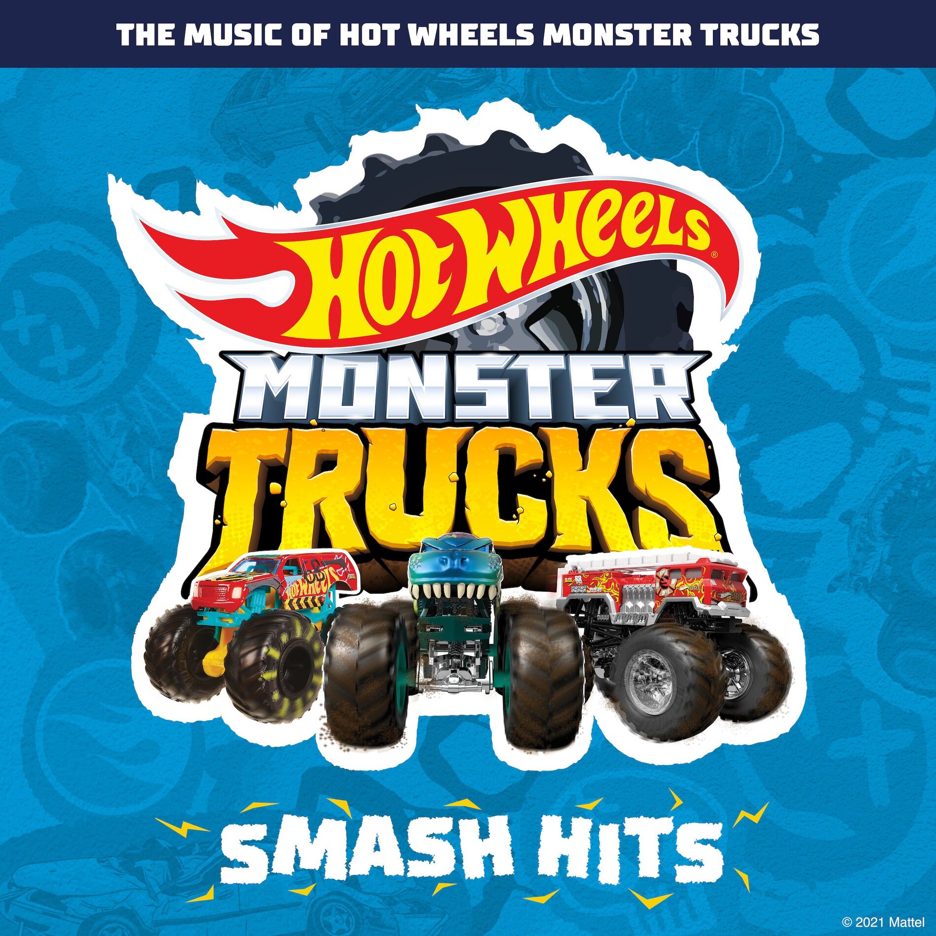 Album cover of The Music of Hot Wheels Monster Trucks: Smash Hits