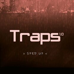 Cover of Traps (Sped Up)