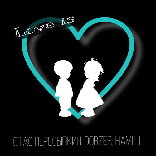 Love Is