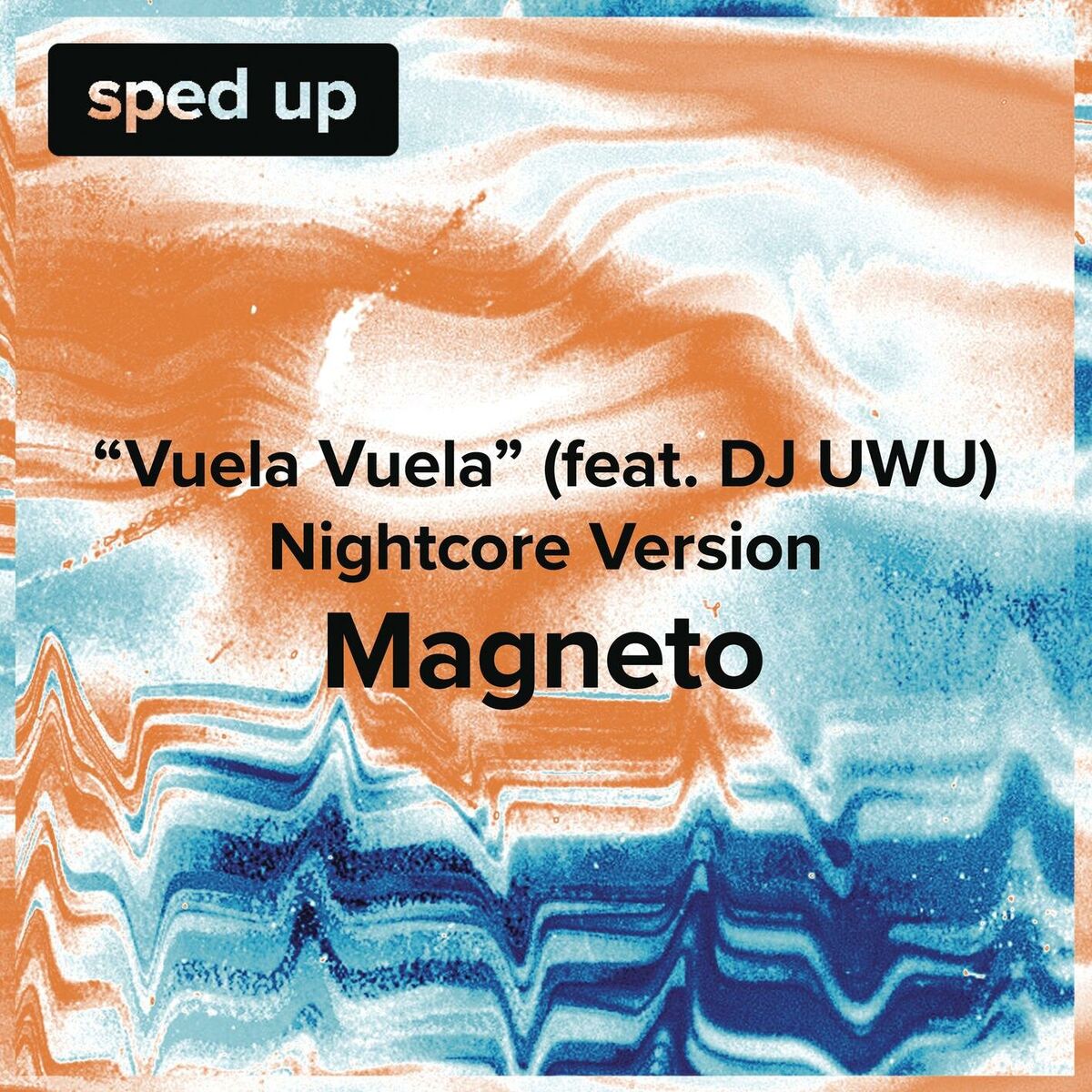 Album cover of Vuela, Vuela (Voyage, Voyage) (feat. DJ UWU) (Nightcore Version - Sped Up)