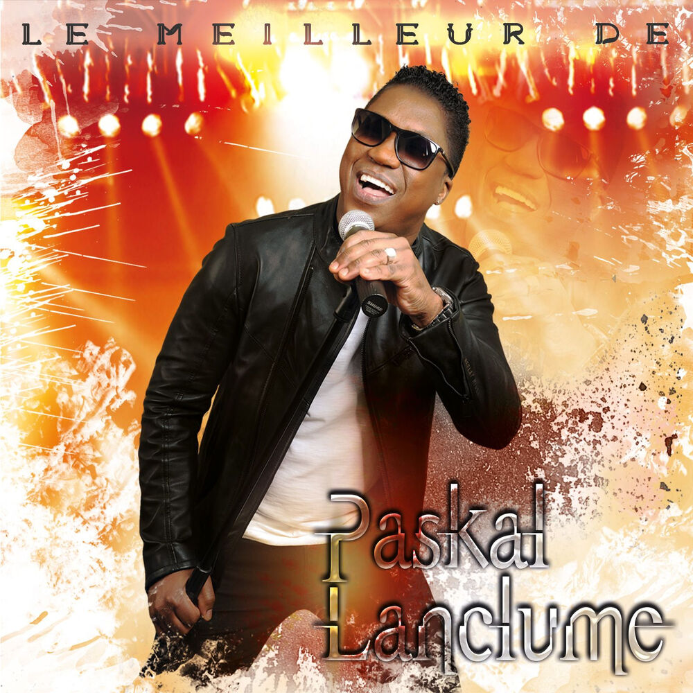 Picture of Le meilleur de Paskal Lanclume
