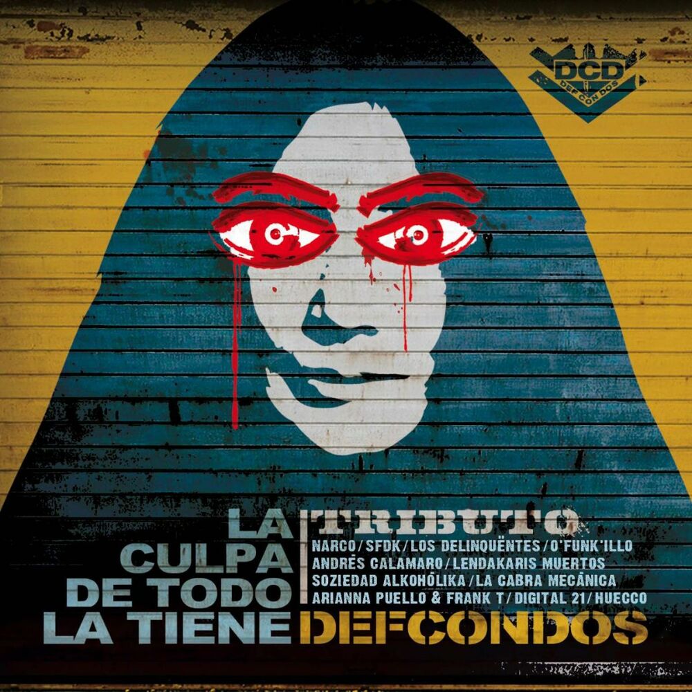Picture of La culpa de todo la tiene Def con Dos Tributo