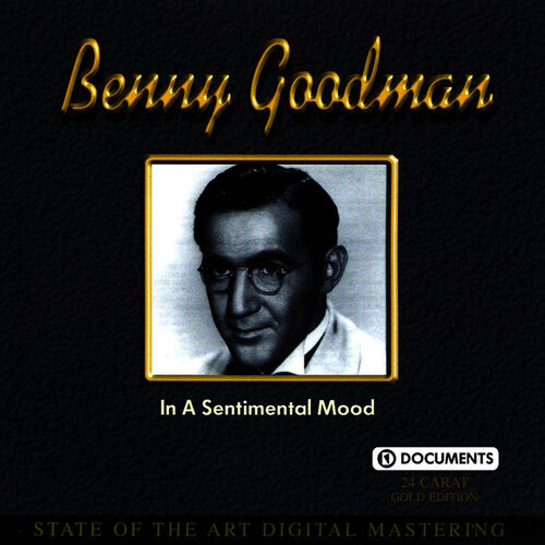 Descargar In A Sentimental Mood - Benny Goodman MP3