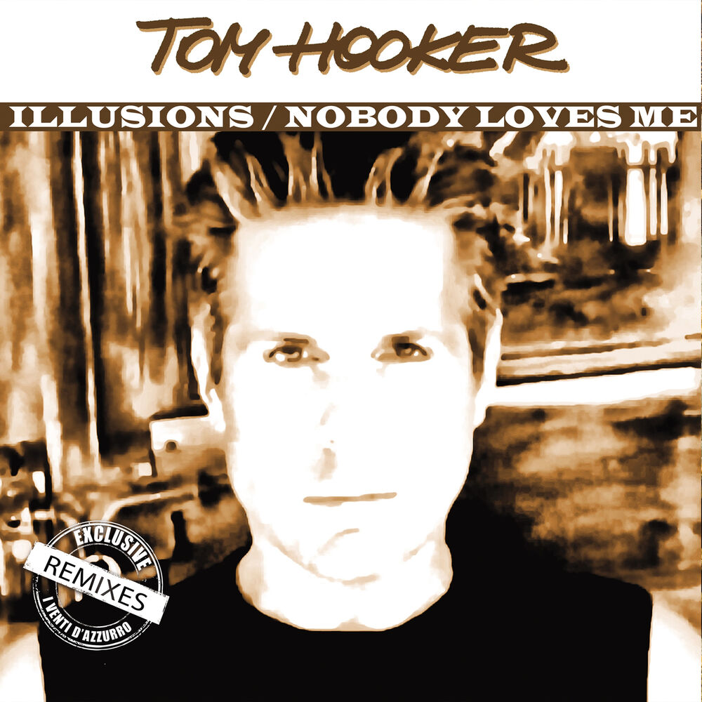 Picture of Illusions / Nobody Loves Me (I Venti Remixes)
