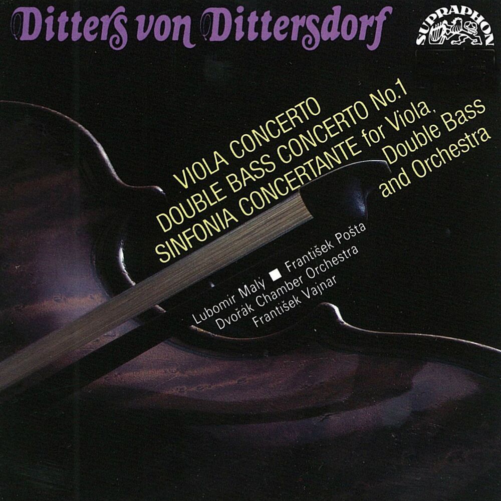 Picture of Dittersdorf: Concerto for Double Bass and Orchestra, Concerto for Viola and Orchestra