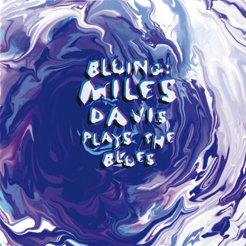 Picture of Bluing: Miles Davis Plays The Blues