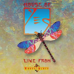 Cover of House Of Yes: Live From House Of Blues