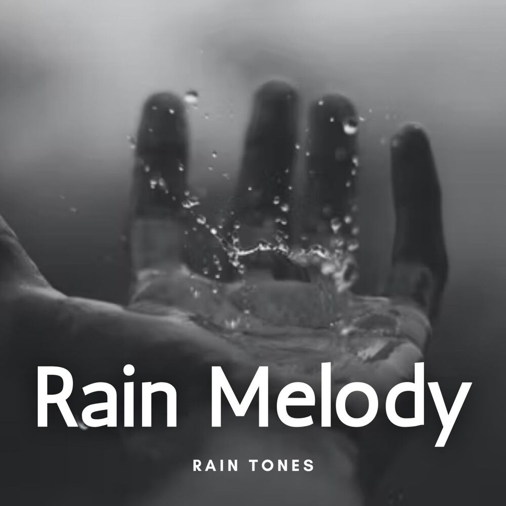 Picture of Rain Tones: Rain Melody