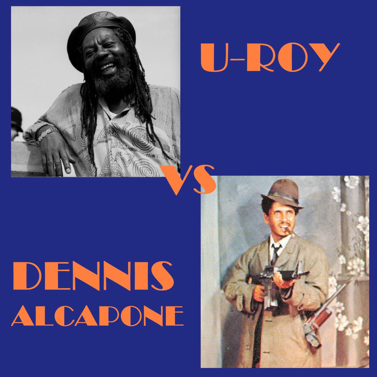 Album cover of U-Roy vs Dennis Alcapone