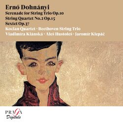 Cover of Ernő Dohnányi: Serenade for String Trio, String Quartet No. 2, Sextet