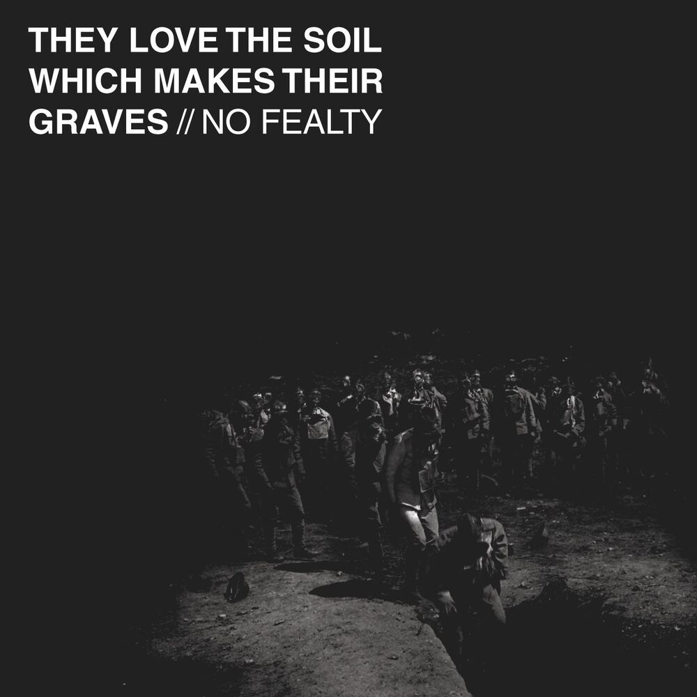 Picture of They Love the Soil Which Makes Their Graves