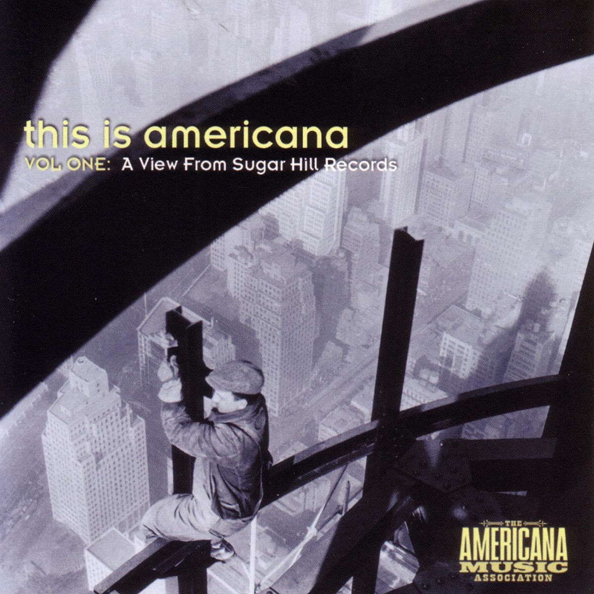 Album cover of This Is Americana: A View From Sugar Hill Records