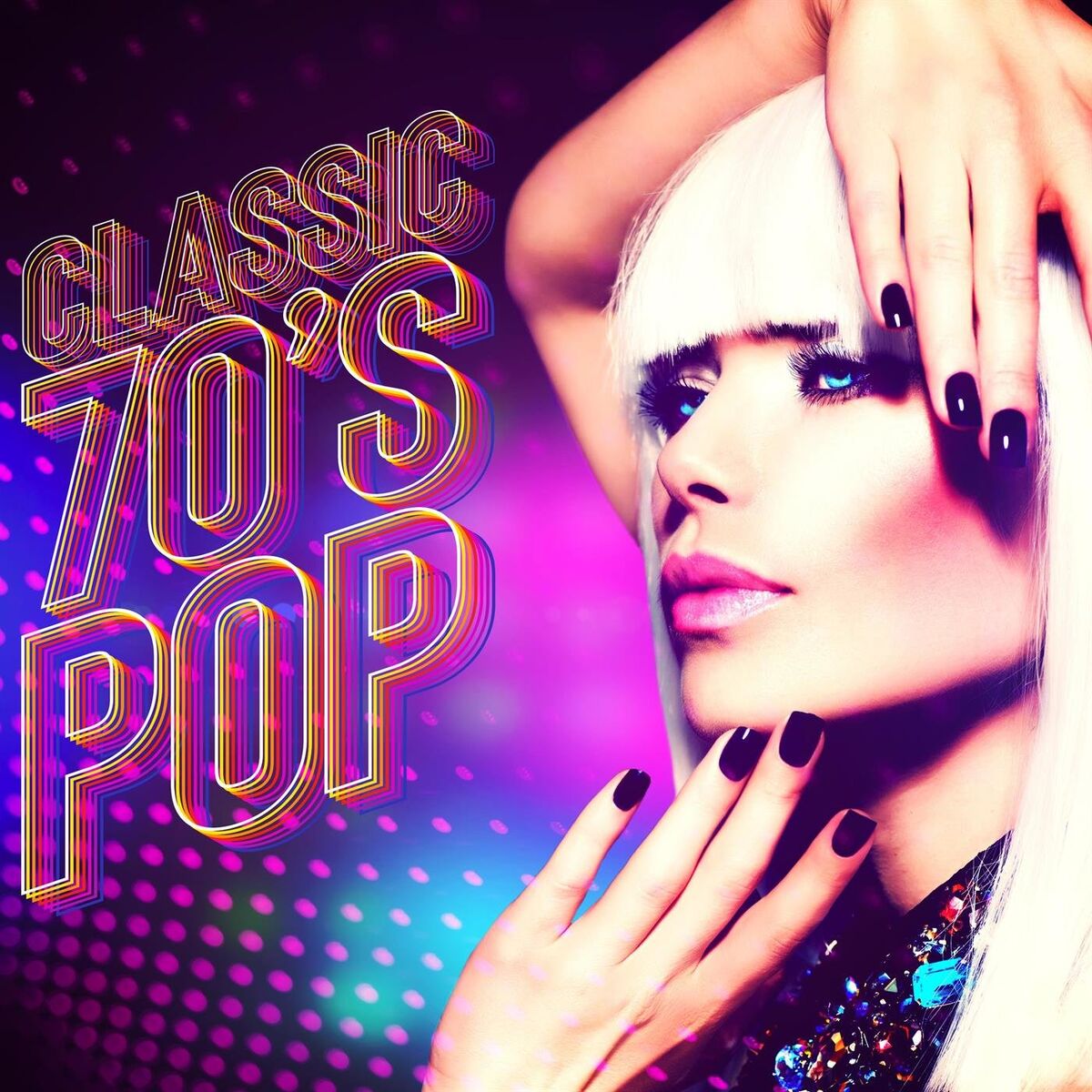 Album cover of Classic 70's Pop