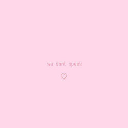 Cover of we dont speak