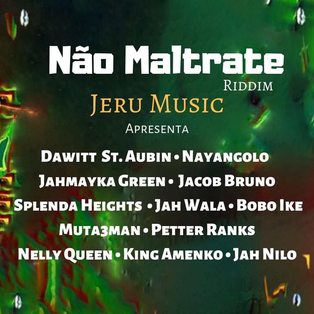 Picture of Não Maltrate Riddim