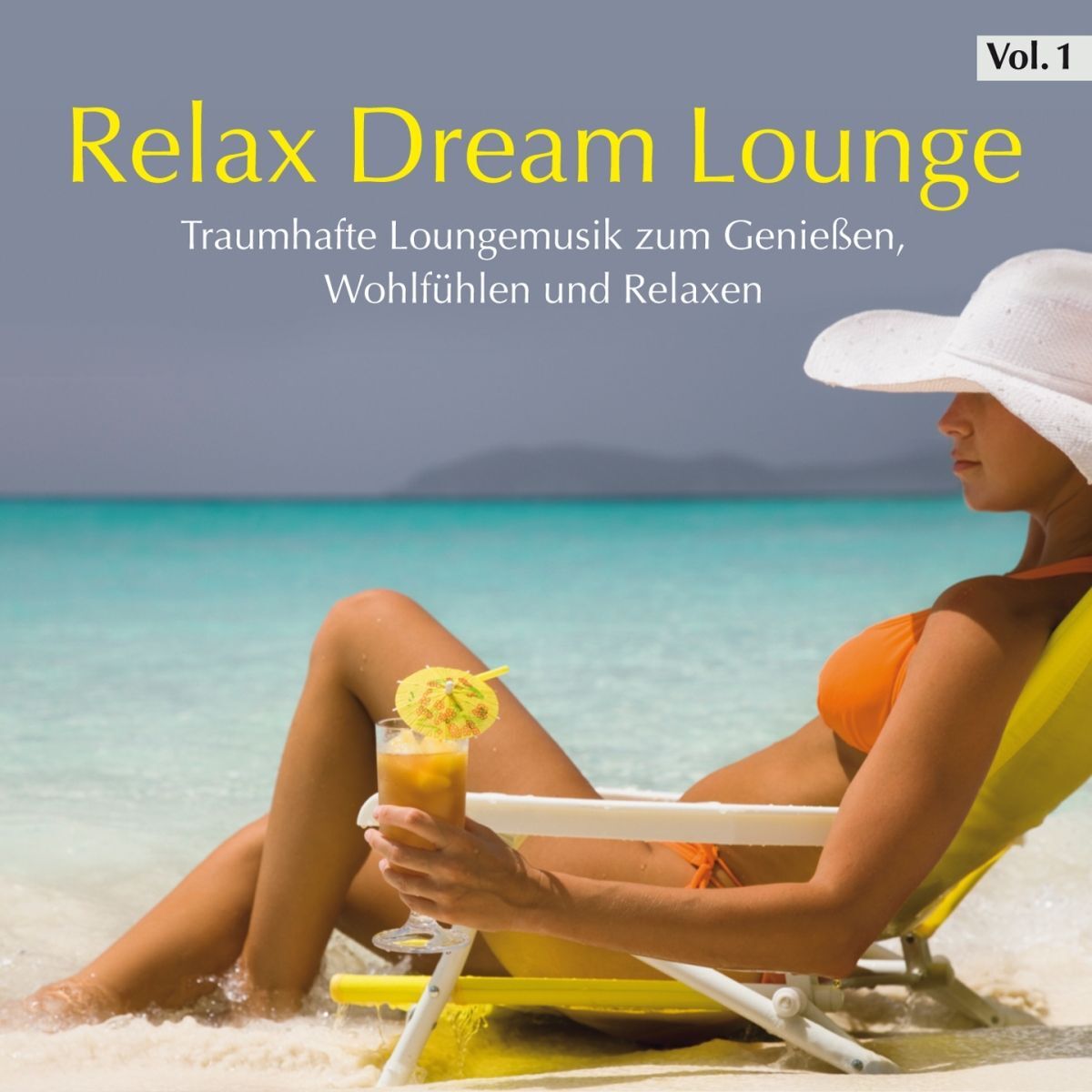 Album cover of Relax Dream Lounge, Vol. 1