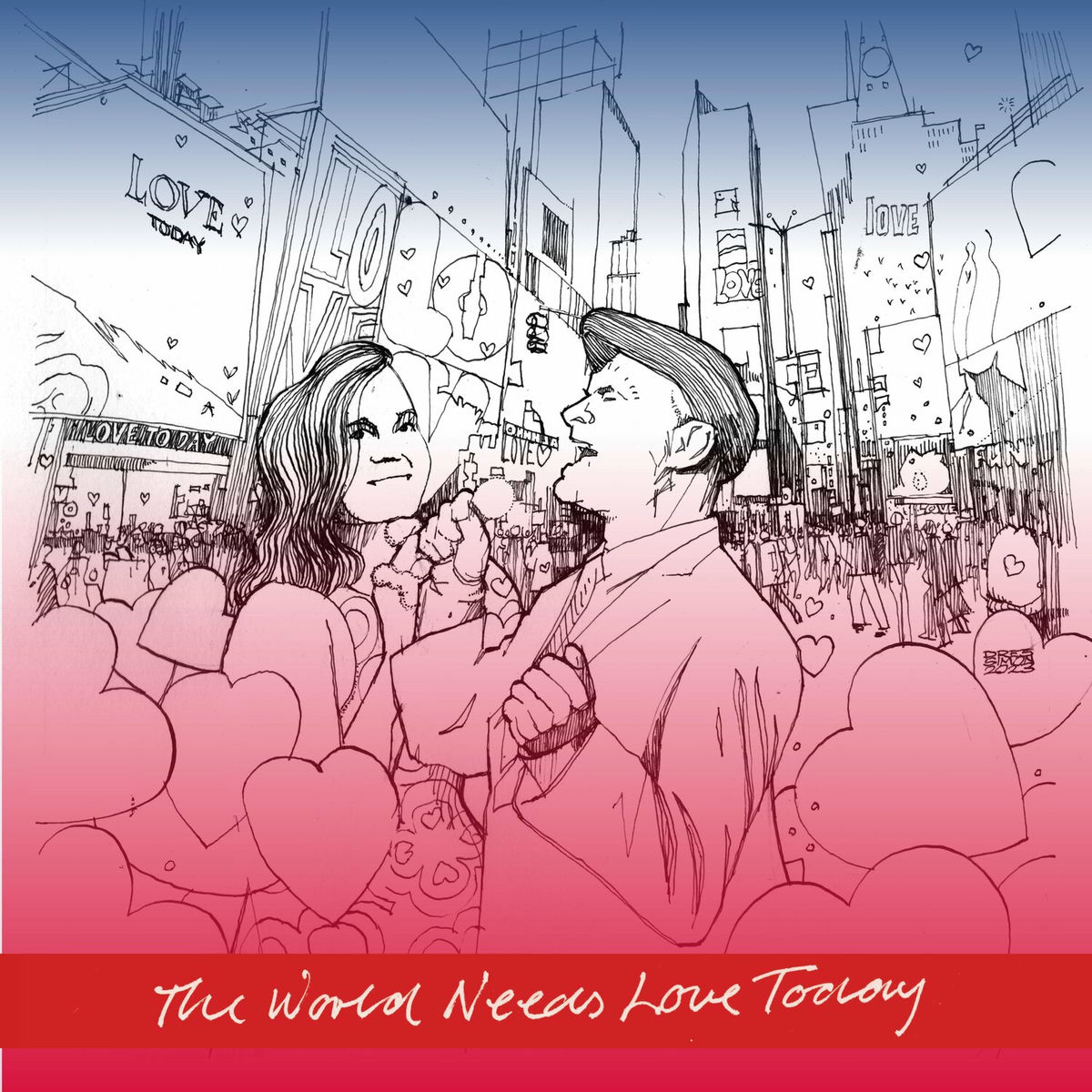 Album cover of The World Needs Love Today