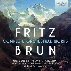 Cover of Fritz Brun: Complete Orchestral Works