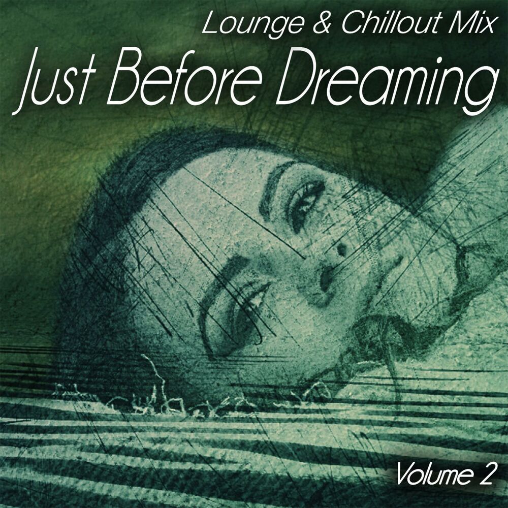 Picture of Just Before Dreaming, Vol.2 - Lounge & Chillout Mix (Album)