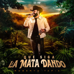 Que Siga La Mata Dando cover
