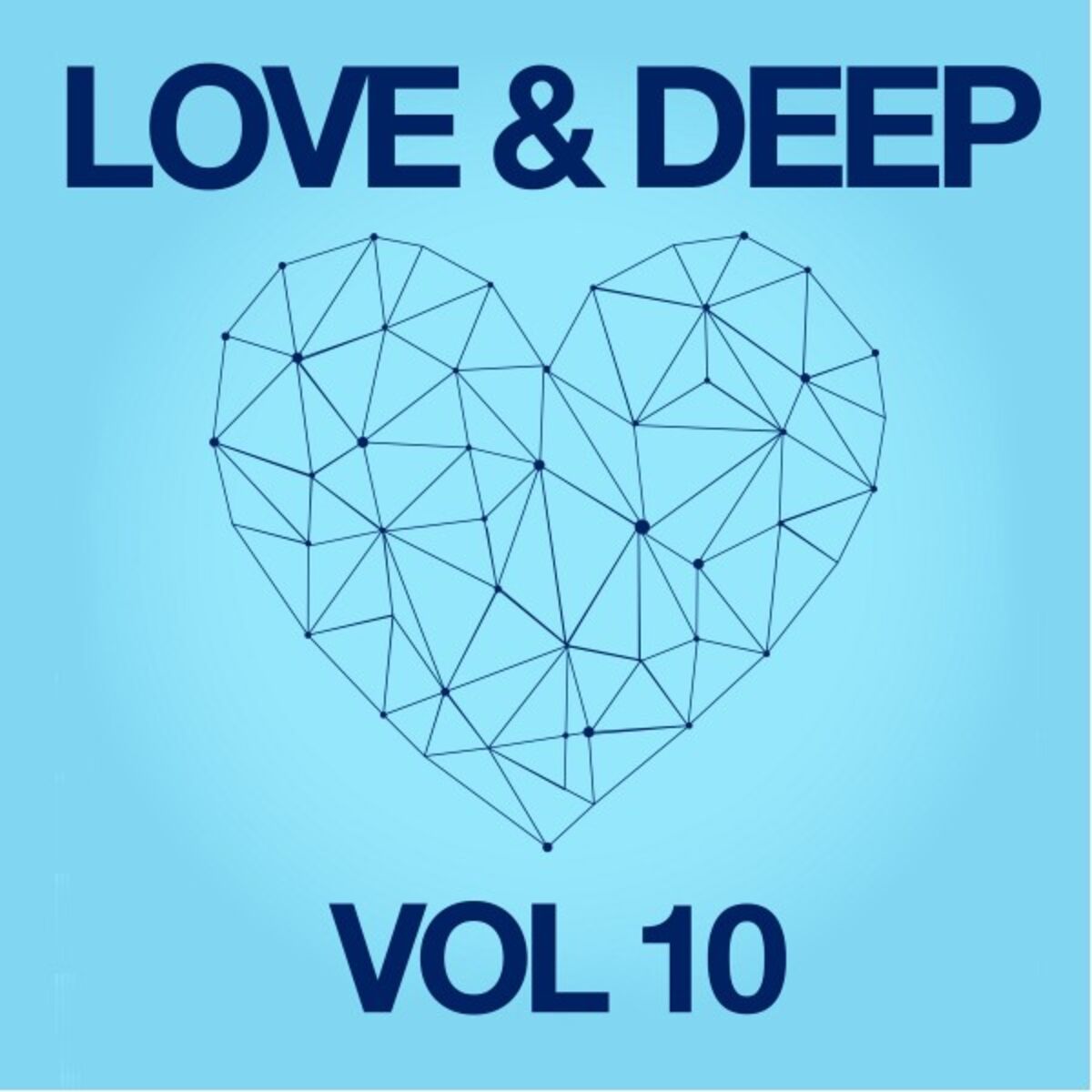 Album cover of Love & Deep, Vol. 10